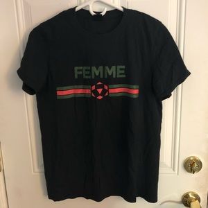 “Femme” Fatal Shirt